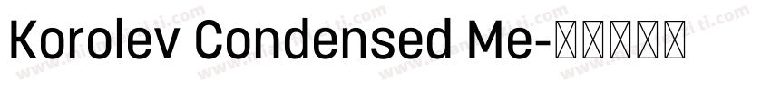 Korolev Condensed Me字体转换